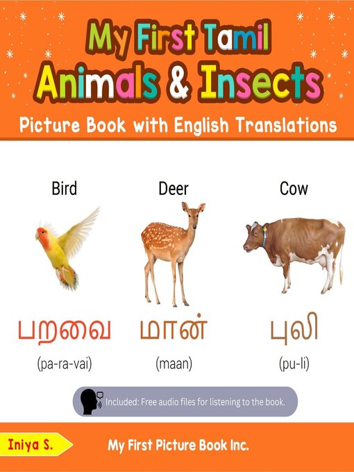 Title details for My First Tamil Animals & Insects Picture Book with English Translations by Iniya S. - Available